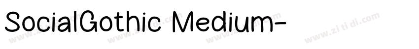 SocialGothic Medium字体转换